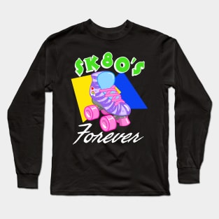 1980s Roller Skates Long Sleeve T-Shirt